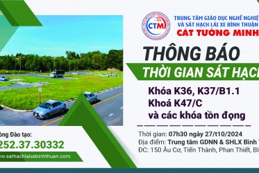 THÔNG BÁO THỜI GIAN SÁT HẠCH ngày 27/10/2024