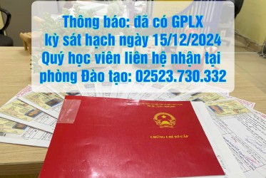 Thông báo: đã có GPLX kỳ sát hạch ngày 15/12/2024