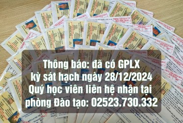 Thông báo: đã có GPLX kỳ sát hạch ngày 28/12/2024