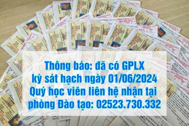 Thông báo: đã có GPLX kỳ sát hạch ngày 01/06/2024